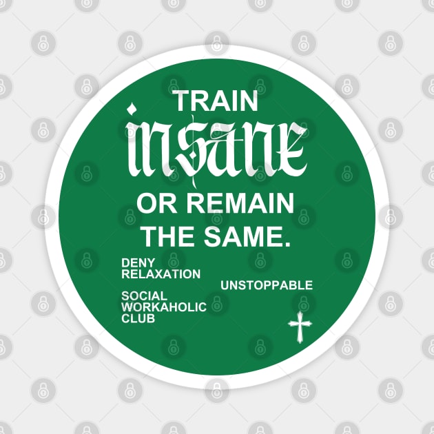 TRAIN HARD Magnet by Popular_and_Newest